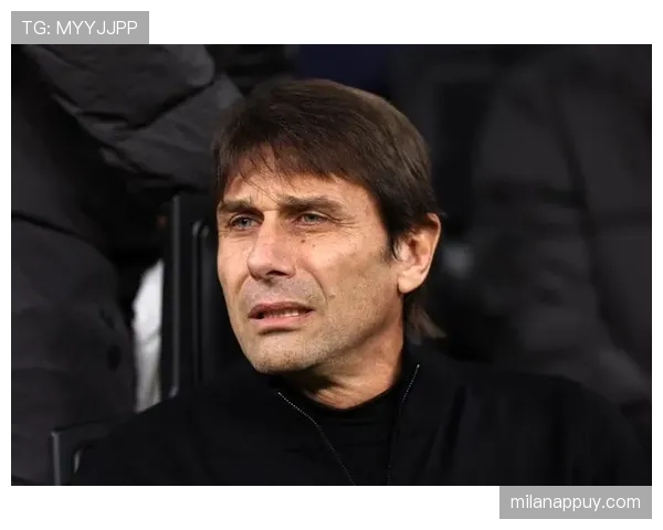 孔蒂执教国米期间竞争力提升解析